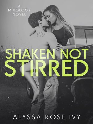 cover image of Shaken Not Stirred (Mixology)